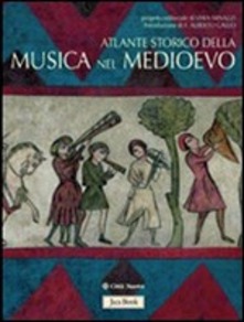 Cover of HISTORICAL ATLAS OF MUSIC IN THE MIDDLE AGES