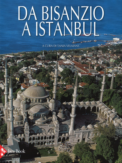 Cover of FROM BYZANTIUM TO ISTANBUL