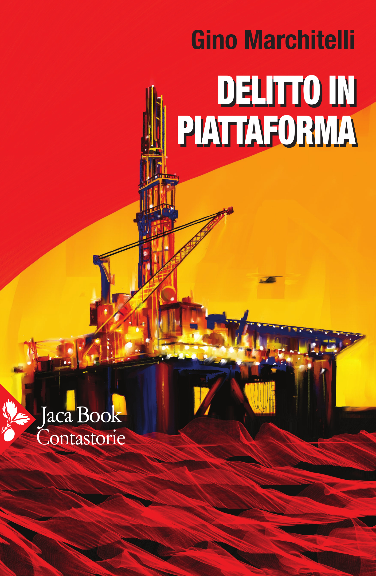 Cover of CRIME ON THE OIL RIG