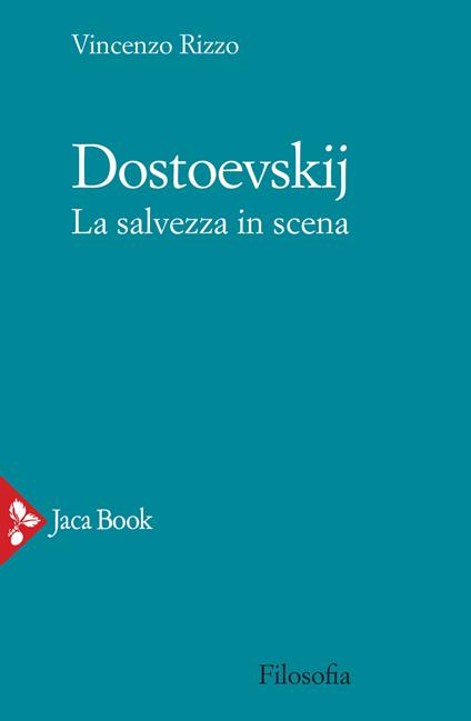 Cover of DOSTOEVSKY. SALVATION ON STAGE