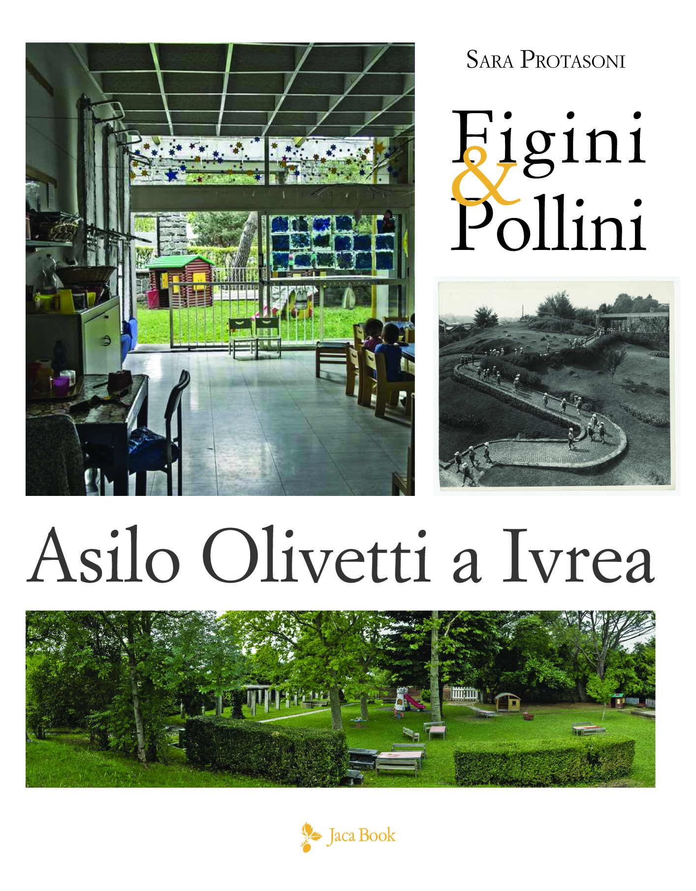 Cover of FIGINI AND POLLINI. OLIVETTI KINDERGARTEN IN IVREA